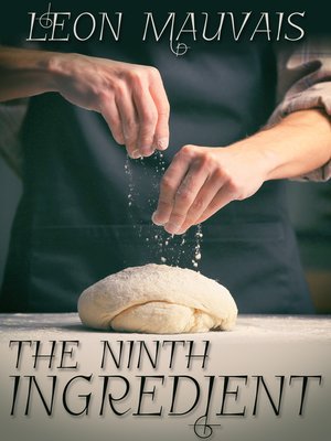 cover image of The Ninth Ingredient